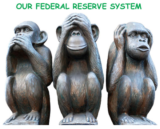 three monkeys federal reserve system